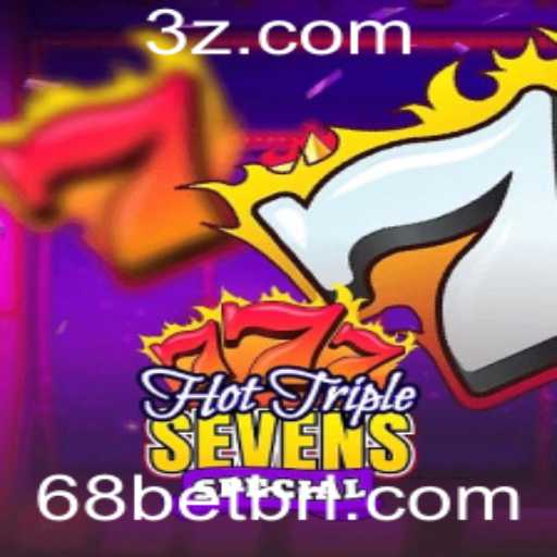 Explorando o Universo de HotTripleSevensSpecial e a Revolução de 68bet