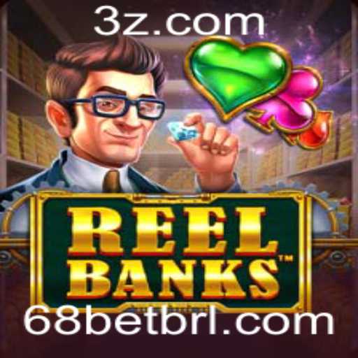 Explorando o Universo de ReelBanks: Regras e Estratégias no Mundo de 68bet